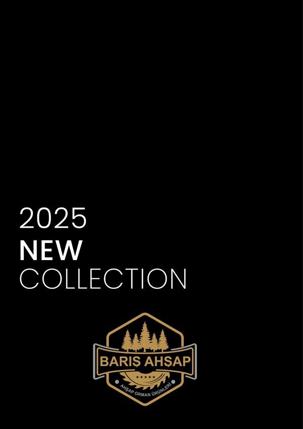 Barış Ahşap 2025 New Collection Katalog Kapağı